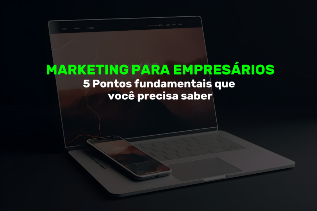 5-dicas-marketing-para-empresarios
